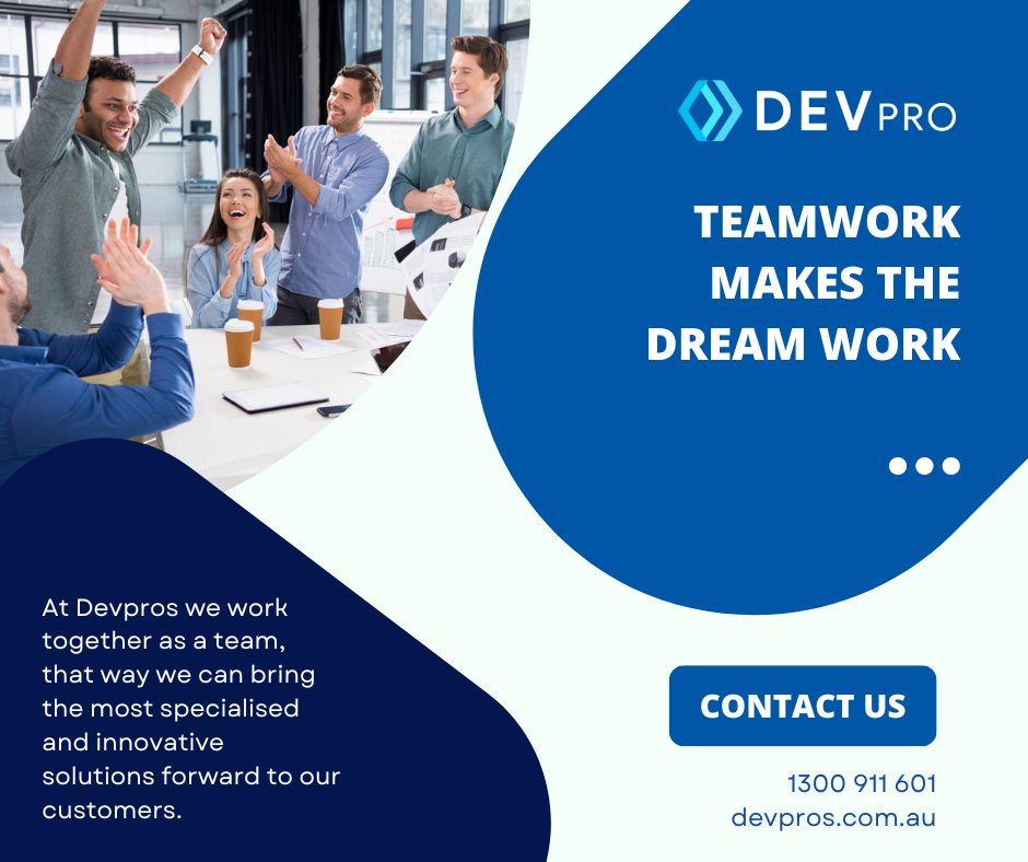 Teamwork Makes the Dream Work - Custom Software Development Gold Coast