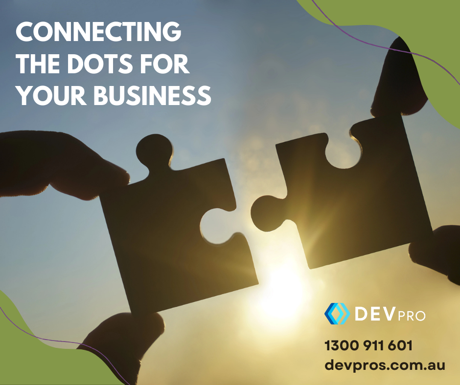 Connecting the Dots for Your Business | Custom Software Development -Australia